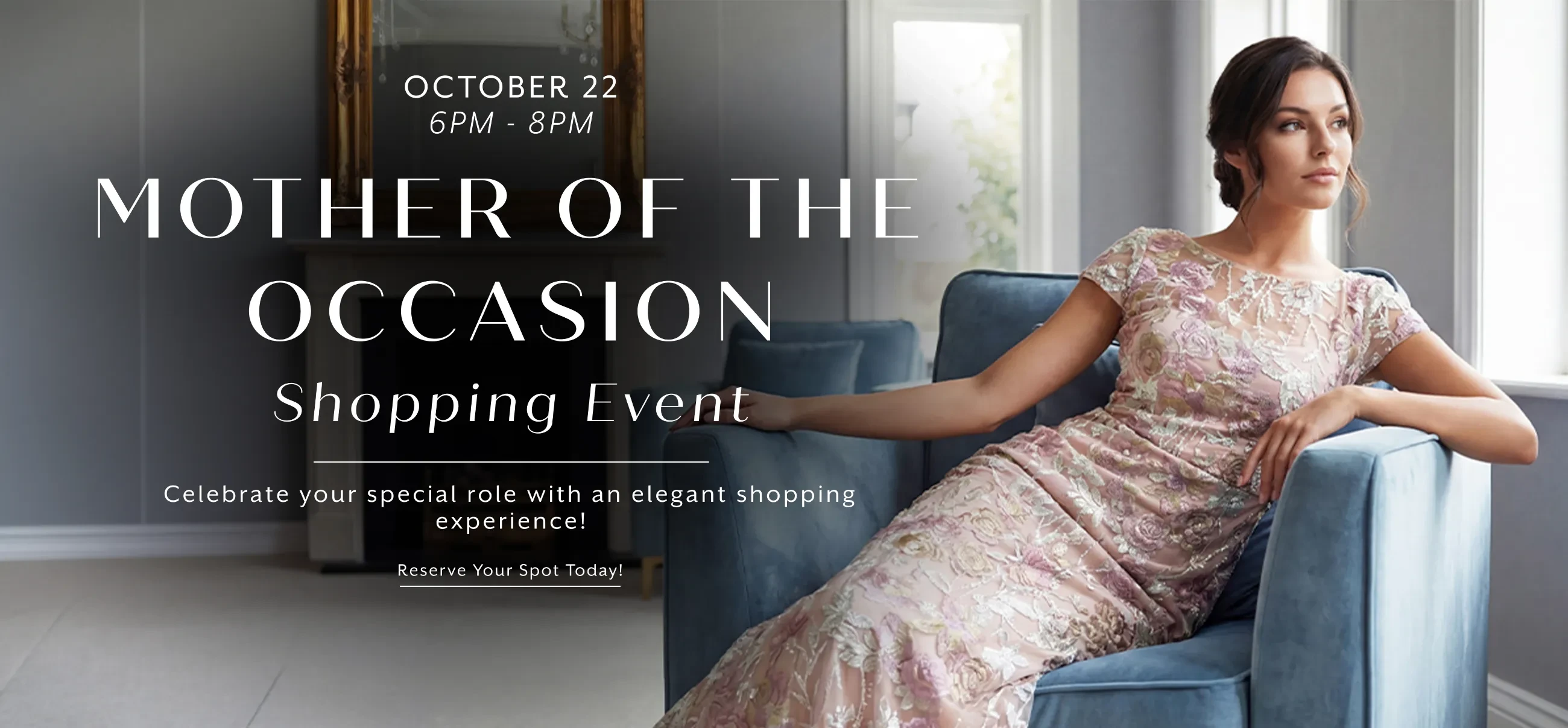 Mother of the Occasion Shopping Event
